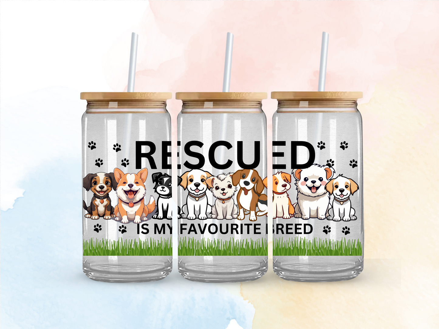 Rescued is my favourite breed