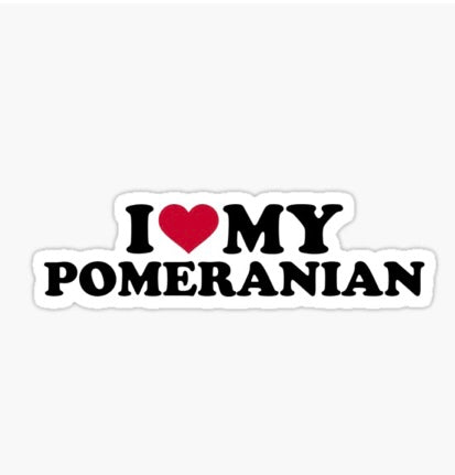 I love my Pomeranian